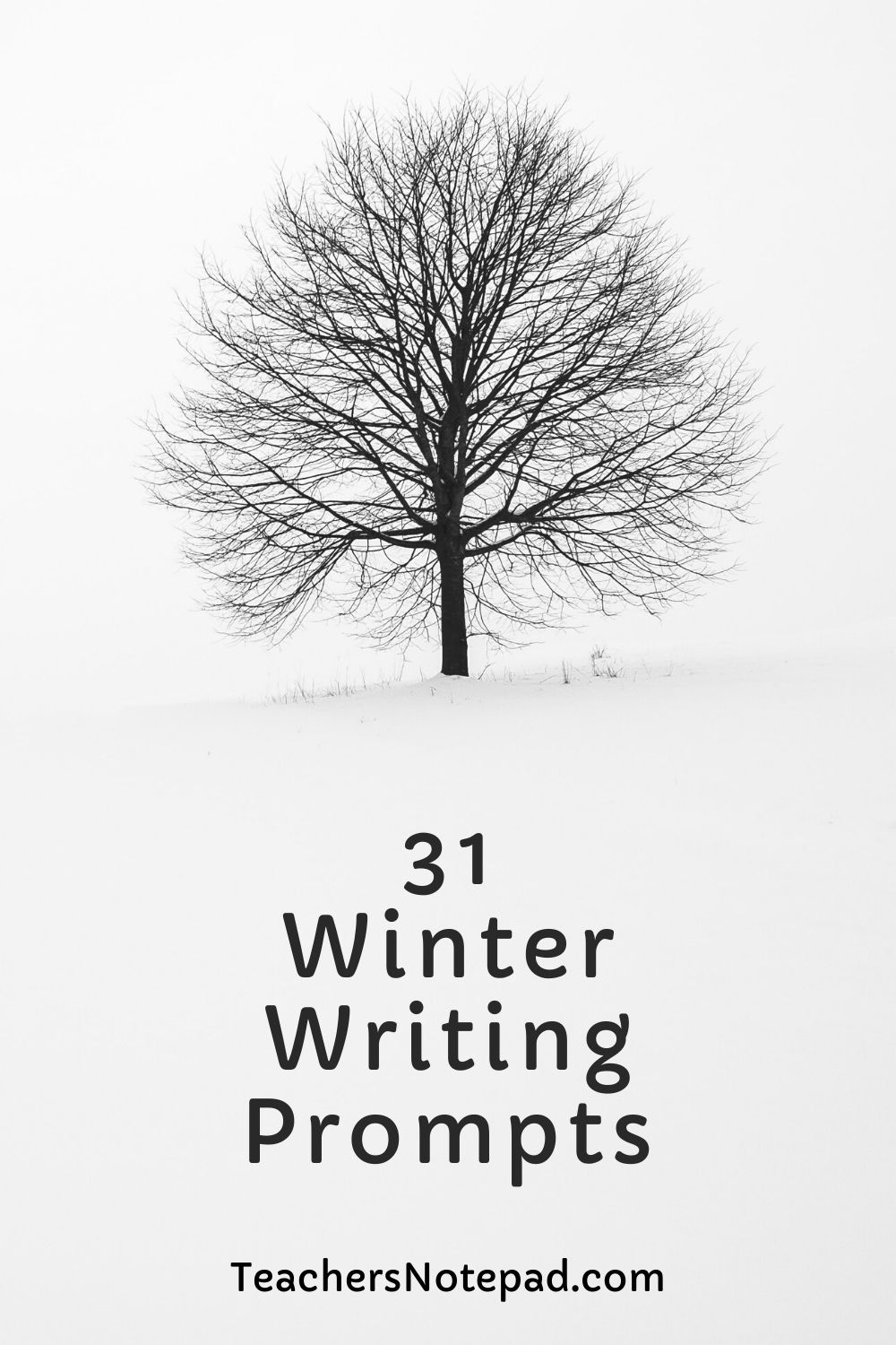 31 Winter Writing Prompts – Teacher's Notepad