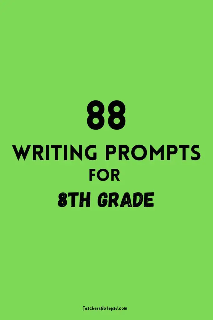 8th grade writing prompt