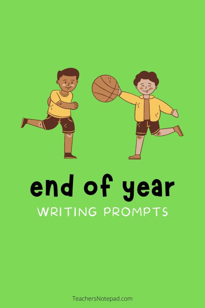 end of the year essay prompts